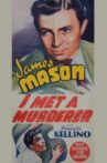 I Met a Murderer Movie Streaming Online