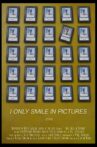 I Only Smile in Pictures Movie Streaming Online