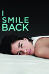 I Smile Back Movie Streaming Online