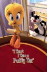 I Tawt I Taw a Puddy Tat Movie Streaming Online