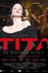 I Tita, A Life of Tango Movie Streaming Online