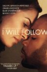 I Will Follow Movie Streaming Online