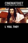 I. You. They. Movie Streaming Online