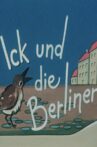 Ick und die Berliner Movie Streaming Online