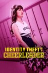 Identity Theft of a Cheerleader Movie Streaming Online