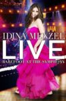 Idina Menzel Live: Barefoot at the Symphony Movie Streaming Online