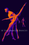 If the Dancer Dances Movie Streaming Online