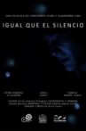 Igual que el silencio Movie Streaming Online