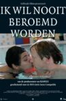 Ik wil nooit beroemd worden Movie Streaming Online