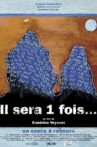 Il sera 1 fois... Movie Streaming Online