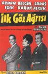 İlk Göz Ağrısı Movie Streaming Online
