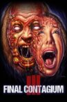 Ill: Final Contagium Movie Streaming Online