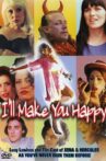 I'll Make You Happy Movie Streaming Online