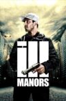 Ill Manors Movie Streaming Online