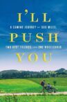 I'll Push You Movie Streaming Online