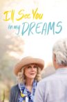 I'll See You in My Dreams Movie Streaming Online