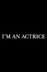 I'm an actrice Movie Streaming Online