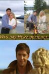 Im Tal der wilden Rosen: Was das Herz befiehlt Movie Streaming Online