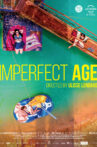 Imperfect Age Movie Streaming Online