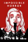 Impossible Horror Movie Streaming Online