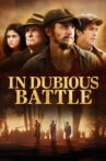 In Dubious Battle Movie Streaming Online