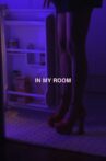 In My Room Movie Streaming Online