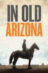 In Old Arizona Movie Streaming Online