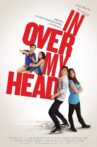In Over My Head Movie Streaming Online