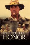 In Pursuit of Honor Movie Streaming Online