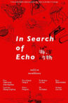 In Search Of Echo Movie Streaming Online