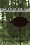 In the back of history - The lost villages of Masuria Movie Streaming Online