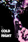 In the Cold of the Night Movie Streaming Online
