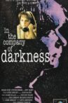 In the Company of Darkness Movie Streaming Online