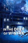 In the Deep of Winter Movie Streaming Online