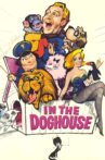 In the Doghouse Movie Streaming Online