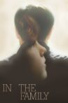 In the Family Movie Streaming Online