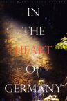 In the Heart of Germany Movie Streaming Online