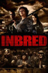 Inbred Movie Streaming Online