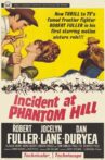 Incident at Phantom Hill Movie Streaming Online