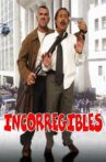 Incorregibles Movie Streaming Online