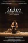 Indro - L'uomo che scriveva sull'acqua Movie Streaming Online