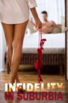 Infidelity in Suburbia Movie Streaming Online