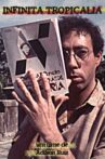 Infinita Tropicália Movie Streaming Online