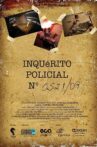 Inquérito Policial nº 0521/09 Movie Streaming Online