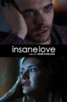 Insane Love Movie Streaming Online