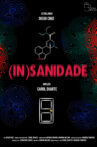 (In)Sanidade Movie Streaming Online