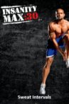 Insanity Max: 30 - Sweat Intervals Movie Streaming Online