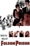 Inside the Walls of Folsom Prison Movie Streaming Online