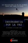 Insurgencia por la paz Movie Streaming Online