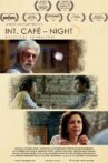 INT. CAFÉ – NIGHT Movie Streaming Online